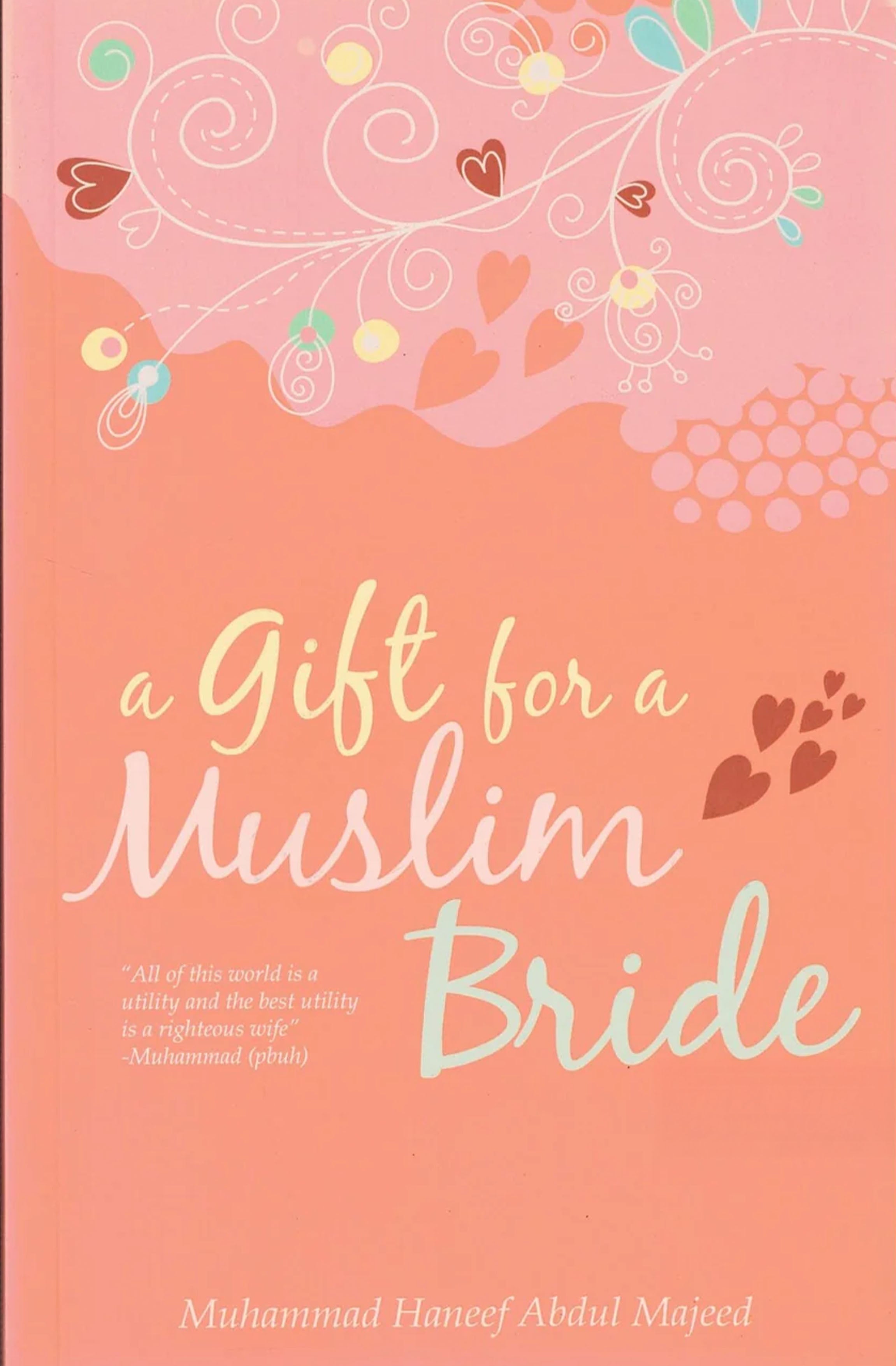 A Gift For a Muslim Bride