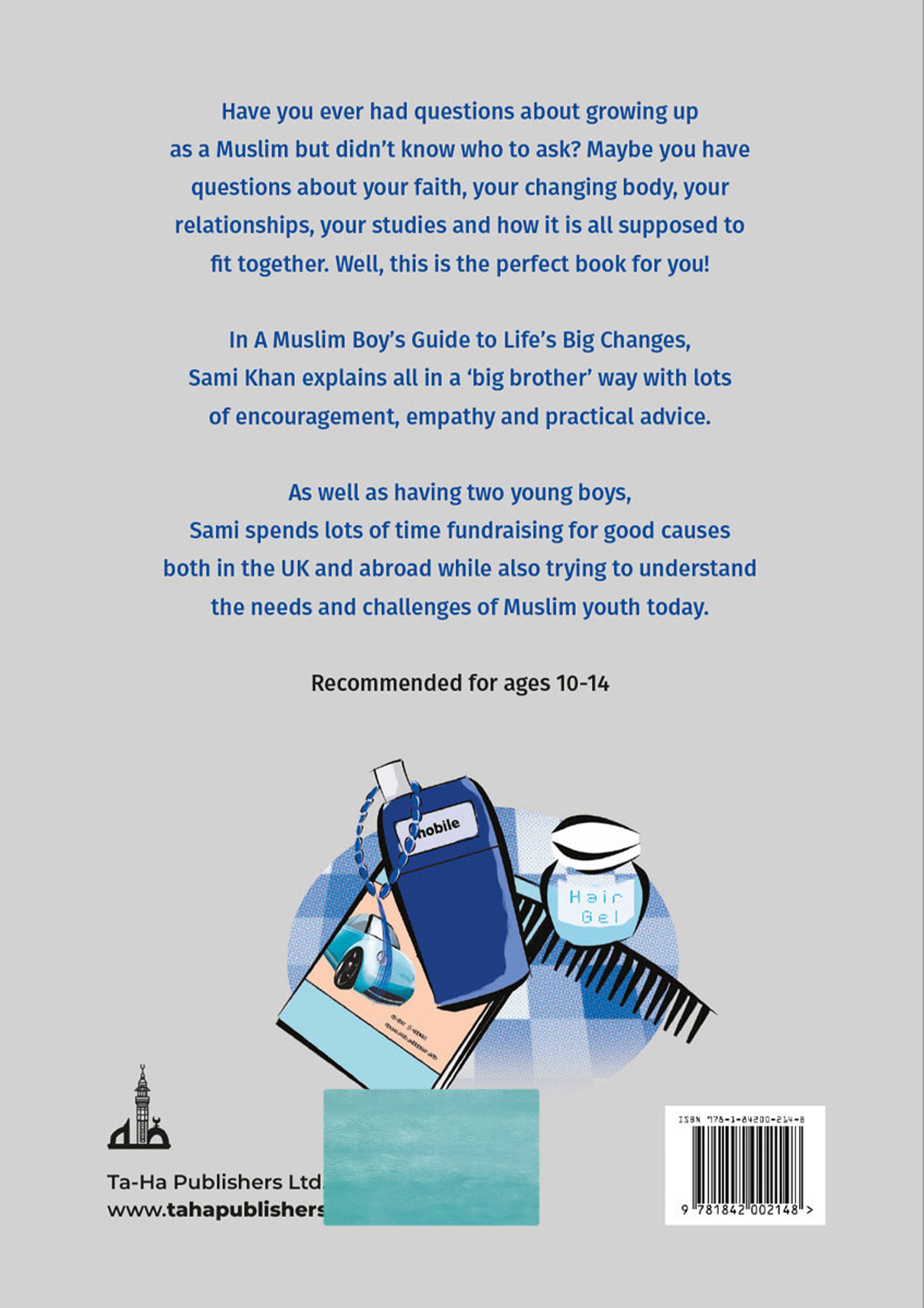 A Muslim Boy’s Guide to Life’s Big Changes