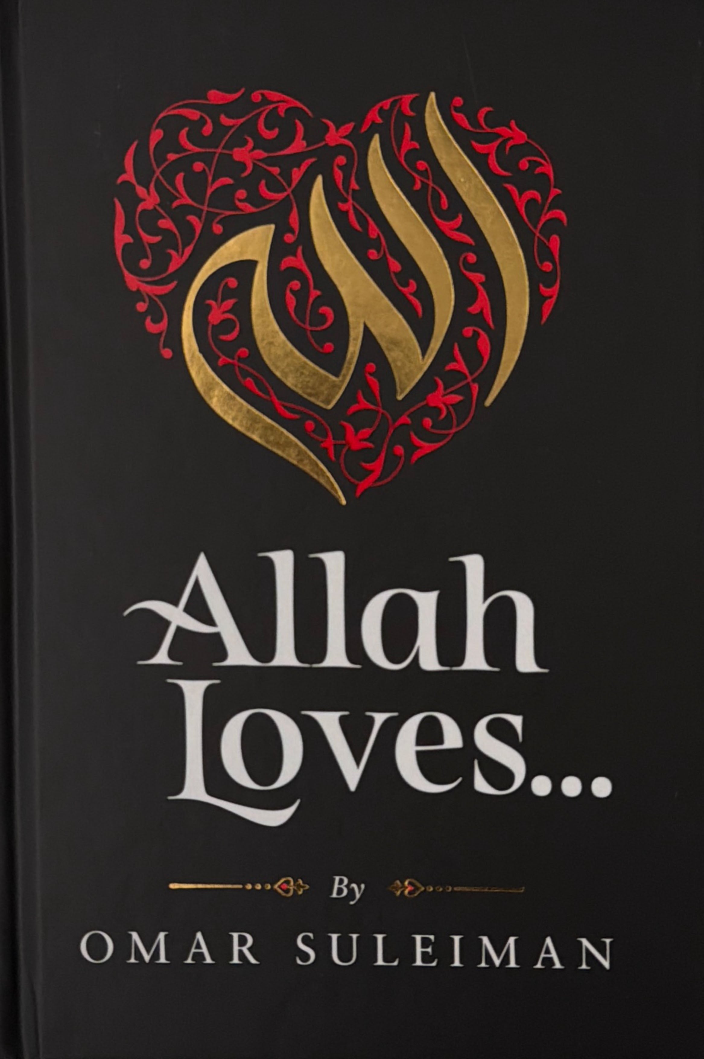 Allah Loves...