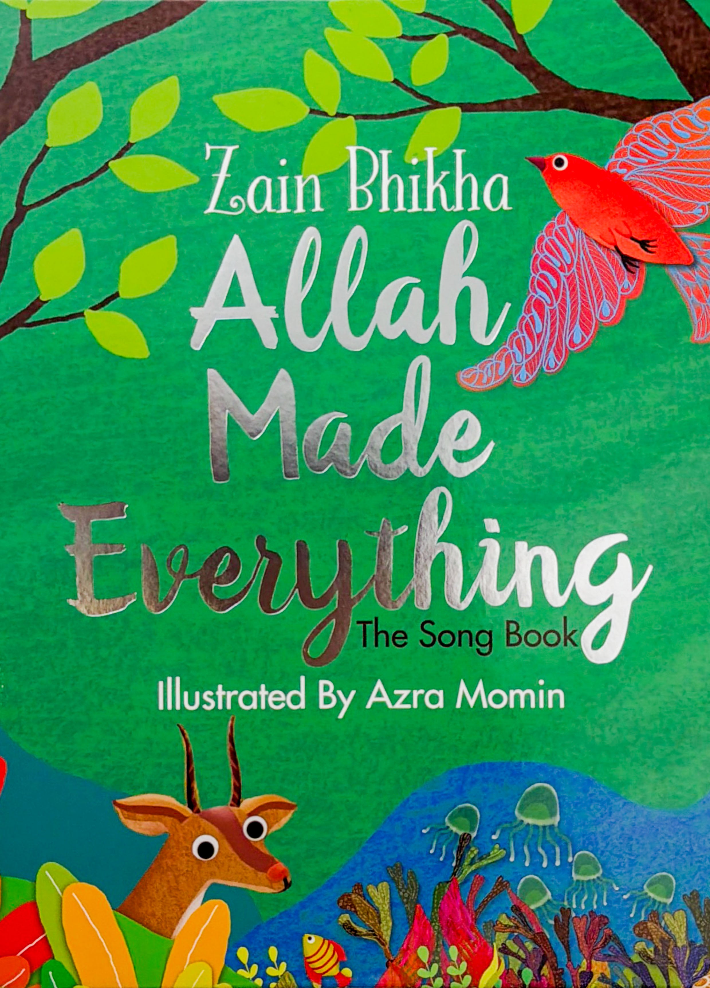 Allah Made Everything - The Song Book