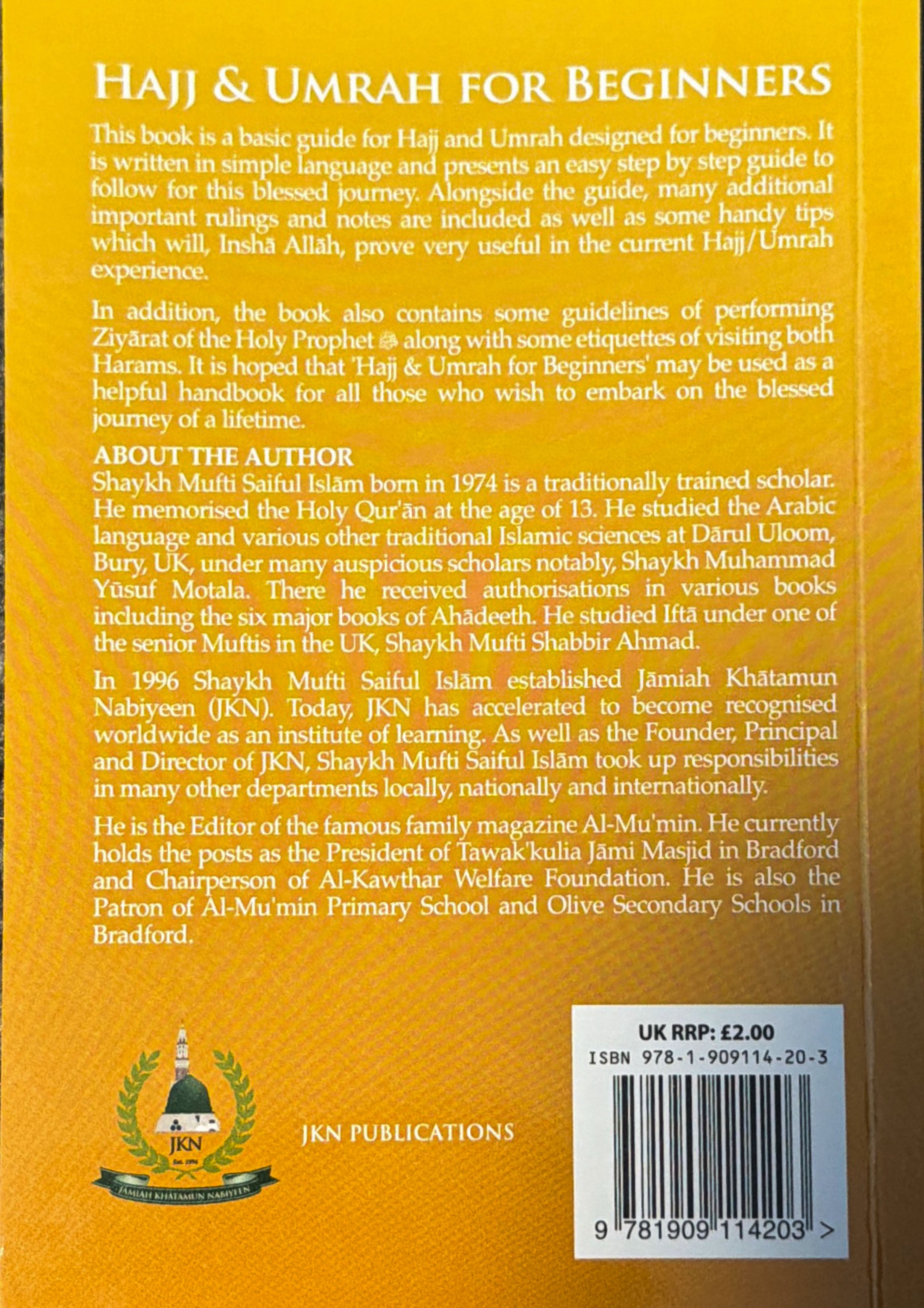 Hajj & Umrah for Beginners by Shaykh Mufti Saiful Islam