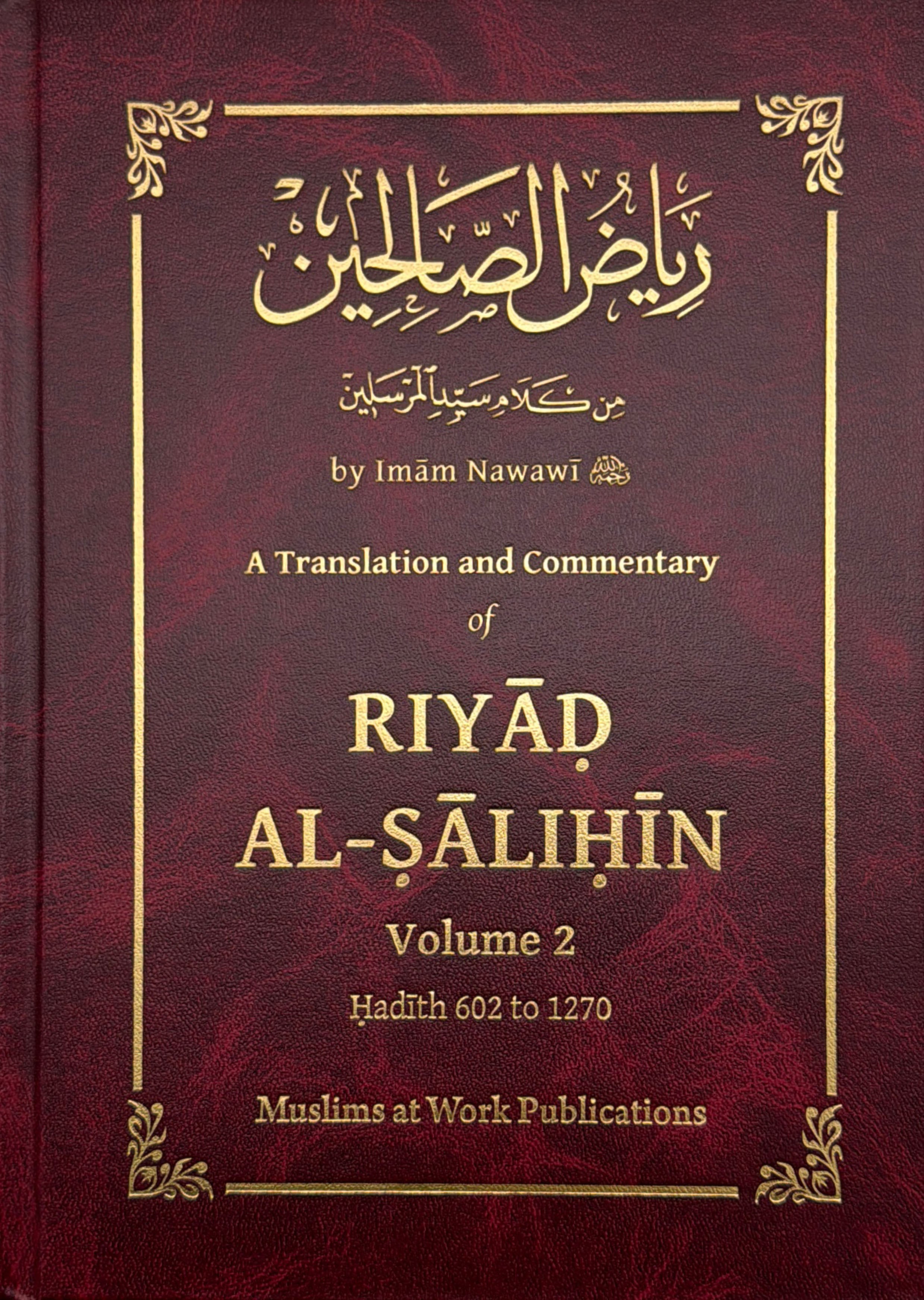 Al-Imam An-Nawawi Collection from Riyadus-Saliheen with Commentary on Ahadith (Pack of 3)