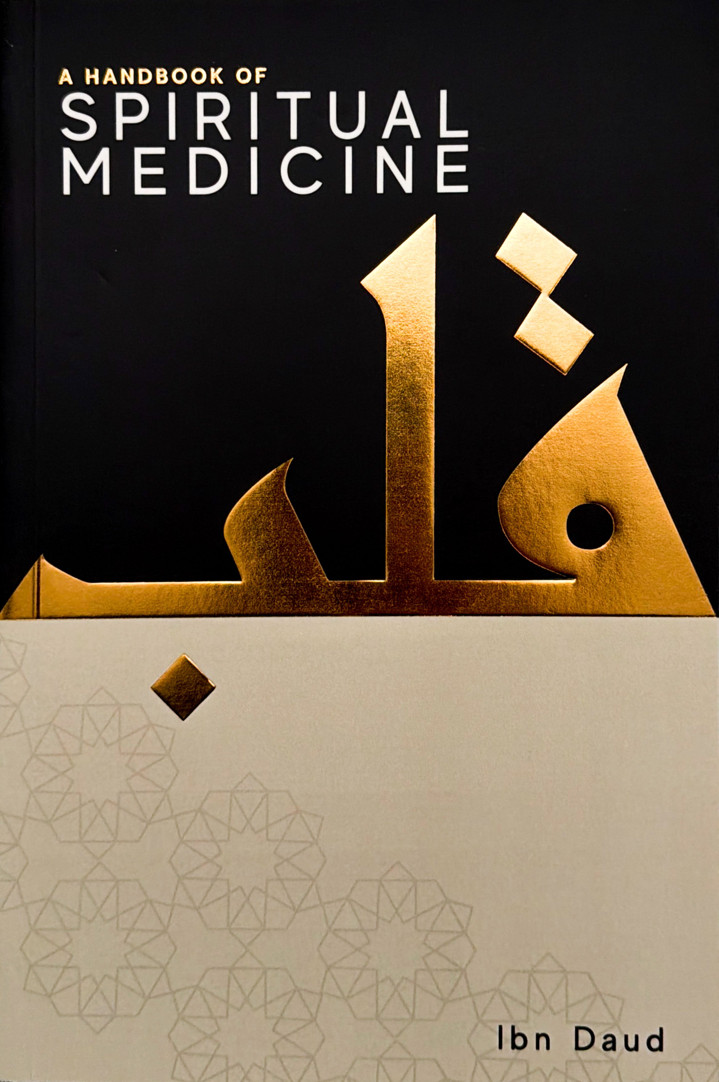 A Handbook of Spiritual Medicine