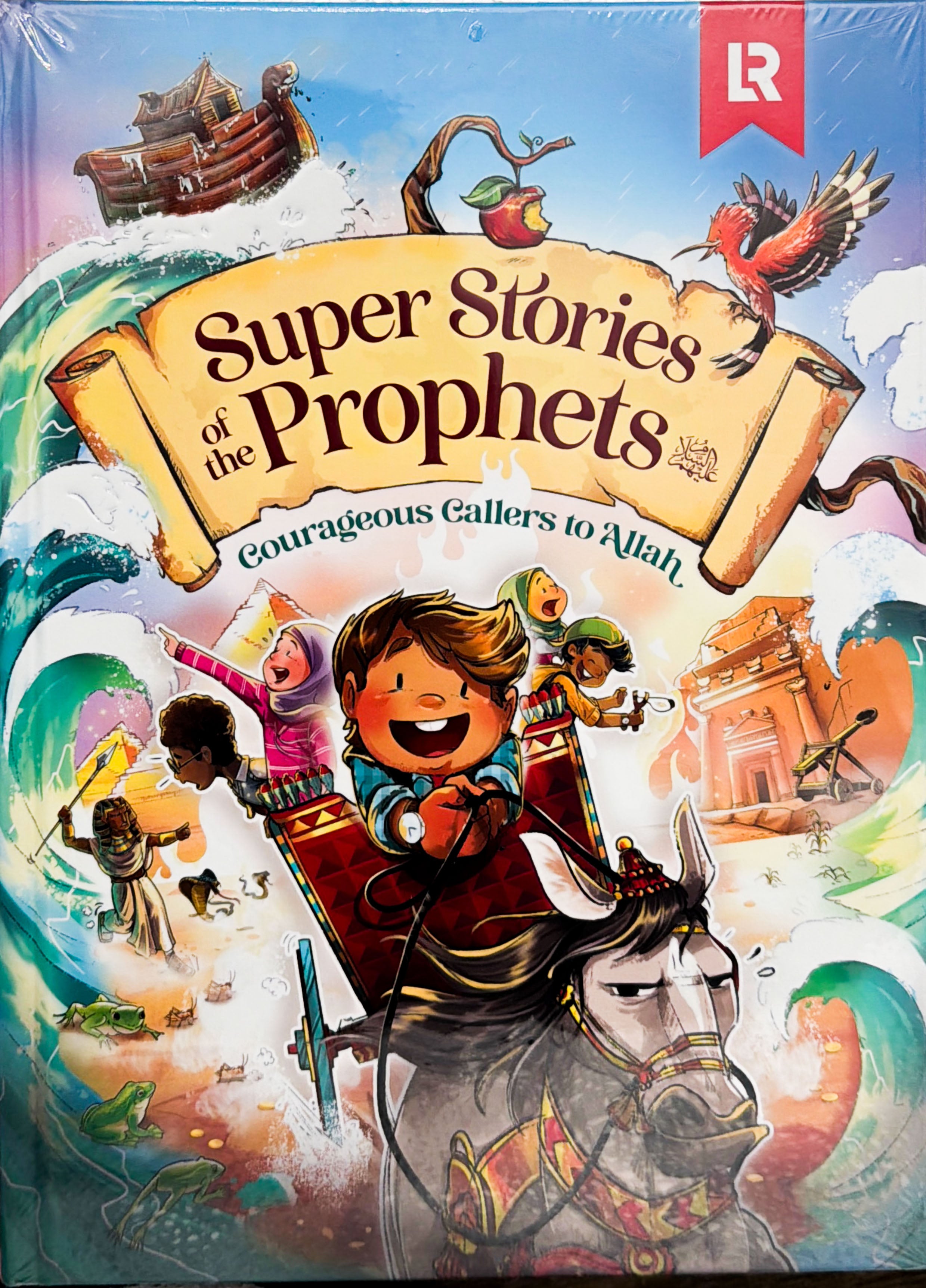 Super Stories of the Prophets A.S. Courageous Callers to Allah