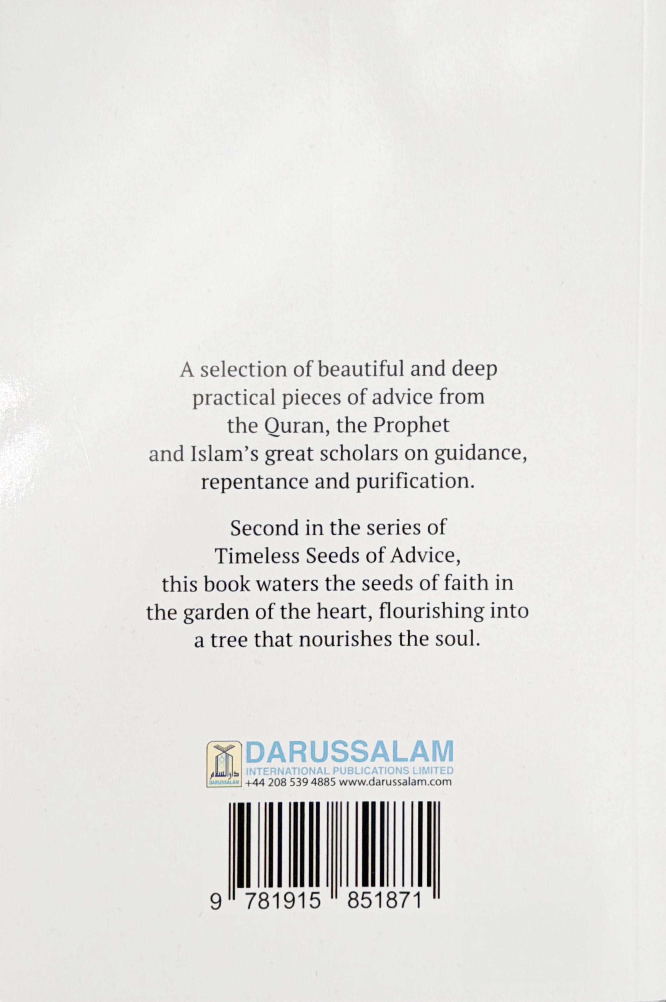 Timeless Seeds of Advice Part 2: A Deeper Reflection